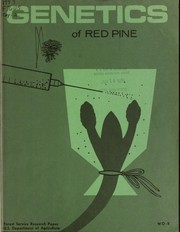 Cover of: The genetics of red pine | D. P. Fowler