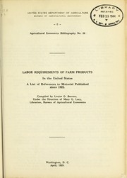 Cover of: Labor requirements of farm products in the United States: a list of references to material published since 1922