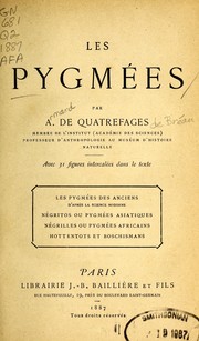 Cover of: Les pygmées by Armand de Quatrefages de Bréau