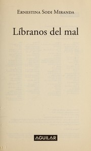 Cover of: L&acute;ibranos del mal by Ernestina Sodi Miranda