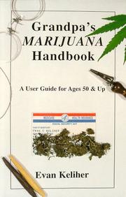 Cover of: Grandpa's Marijuana Handbook: A User Guide for Ages 50 & Up