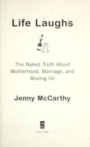 Cover of: Life laughs by Jenny McCarthy