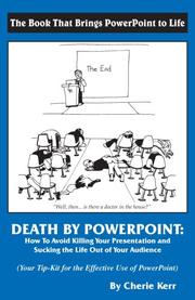 Death by Powerpoint by Cherie Kerr