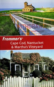 Cover of: Frommer's Cape Cod, Nantucket & Martha's Vineyard by Laura M. Reckford, Laura M. Reckford