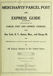 Cover of: Merchants' parcel post and express guide