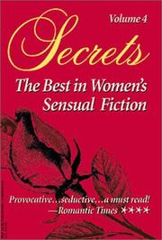 Cover of: Secrets, Vol. 4 by Jeanie Cesarini, Susan Morgan, Susan Paul, Desiree Lindsey, Betsy Morgan, Alexandria V. Kendall