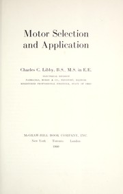 Cover of: Motor selection and application. by Charles C. Libby