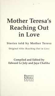 Cover of: Mother Teresa's reaching out in love: Stories told by Mother Teresa