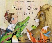 Cover of: Mani orejas de luna by 