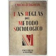 Las Reglas del Método Sociológico by Emilio Durkheim