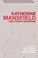 Cover of: Katherine Mansfield and Literary Modernism