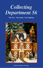 Cover of: Collecting Department 56 by Peter George, Jeanne George