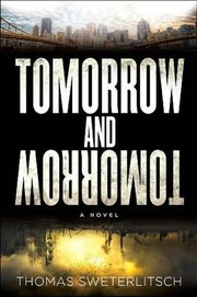 Cover of: Tomorrow and Tomorrow by 