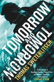 Cover of: Tomorrow and Tomorrow