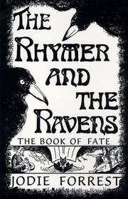 Cover of: The rhymer and the ravens: the book of fate : a historical fantasy