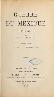 Cover of: Guerre du Mexique 1861-1867