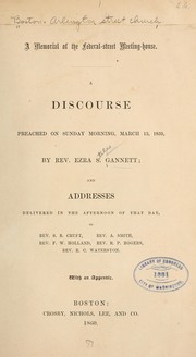 Cover of: A memorial of the Federal-Street Meeting-house: a discourse preached on Sunday morning, March 13, 1859