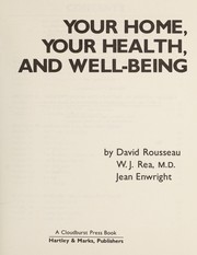 Cover of: Your Home Health and Well Being by Rae Rousseau
