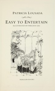 Cover of: Easy to entertain by Patricia Lousada