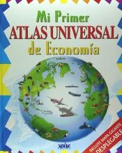 Cover of: Mi primer atlas universal de Economía