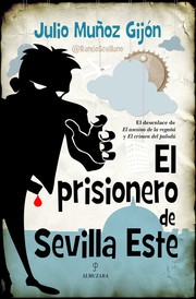 Cover of: El prisionero de Sevilla Este