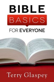 Cover of: Bible Basics forr Everyone