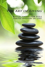 Cover of: The Art of Living by Don Francis