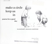 Cover of: Make a circle, keep us in : poems for a good day