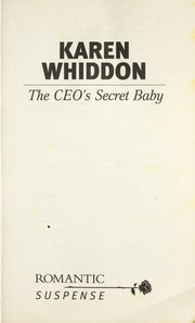 Cover of: The CEO's secret baby by Karen Whiddon