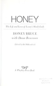 Honey : the life and loves of Lenny's shady lady