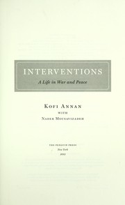 Cover of: Interventions by Kofi A. Annan