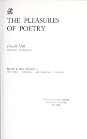Cover of: The pleasures of poetry. by Donald Hall