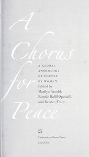 Cover of: A chorus for peace : a global anthology of poetry by women by 