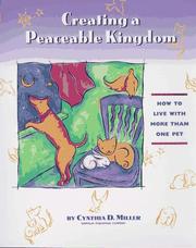 Cover of: Creating a Peaceable Kingdom by Cynthia D. Miller, Cynthia D. Miller