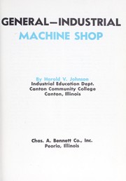 Cover of: General-industrial machine shop.