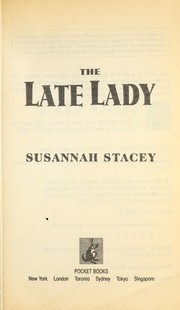 Cover of: The Late Lady (Superintendent Bone #5) by Susannah Stacey