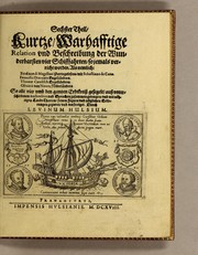 Sechster Theil, kurtze, warhafftige Relation vnd Beschreibung der wunderbarsten vier Schifffarten, so jemals verricht worden by Levinus Hulsius