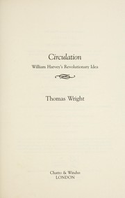 Cover of: Circulation: William Harveys revolutionary idea
