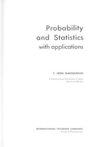 Cover of: Probability and statistics, with applications by Y. Leon Maksoudian, Y. Leon Maksoudian