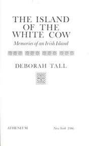 Cover of: The Island of the White Cow : memories of an Irish island