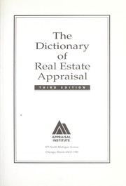 Cover of: The Dictionary of real estate appraisal.