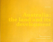 Cover of: Australia : the land and its development by 