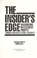 Cover of: The insider's edge : maximizing investment profits through managed futures accounts