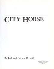 Cover of: City horse by Jack Demuth