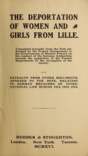 Cover of: The deportation of women and girls from Lille.