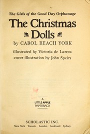 Cover of: The Christmas Dolls (The Girls of the Good Day Orphanage) by Carol Beach York