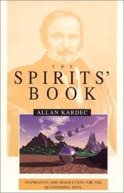 Cover of: The spirits' book by [received by] Allan Kardec.