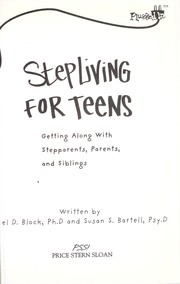 Cover of: Stepliving for teens : getting along with stepparents, parents, and siblings