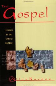 Cover of: The Gospel Explained by the Spiritist Doctrine by Allan Kardec