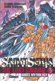 Cover of: Saint Seiya. The lost canvas. Hades Mythology. Vol.3